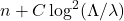 n+ C\log^2 (\Lambda/\lambda)